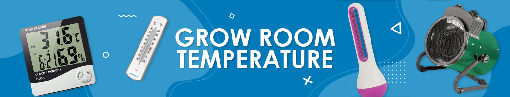 Grow Room Temperature